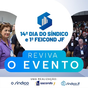 14º DIA DO SÍNDICO & 1ª FEICOND JF